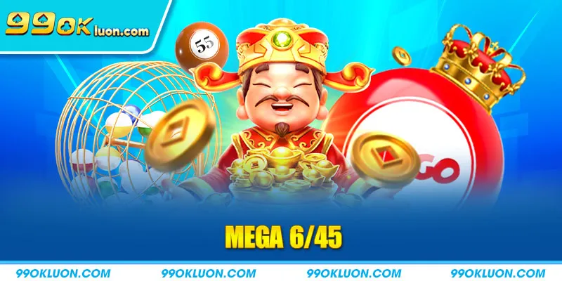 Mega 6/45