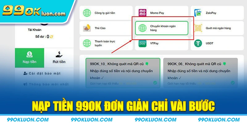 Nạp tiền 99ok đơn giản chỉ vài bước